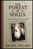 The Forest of Souls: A Walk in the Tarot